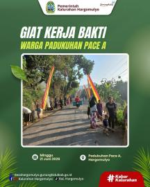 GIAT KERJA BAKTI WARGA PADUKUHAN PACE A
